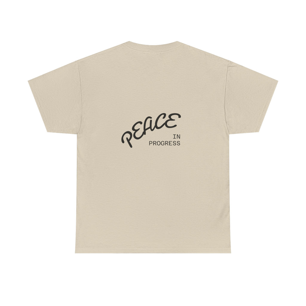 T-Shirt — "Peace in Progress" Minimal Front/Back Graphic Tee