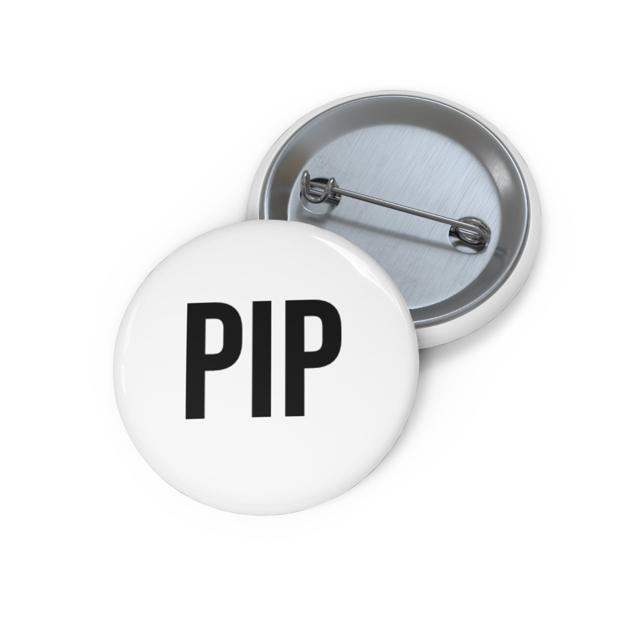 PIP Name Pin Button — Custom Personalized Badge