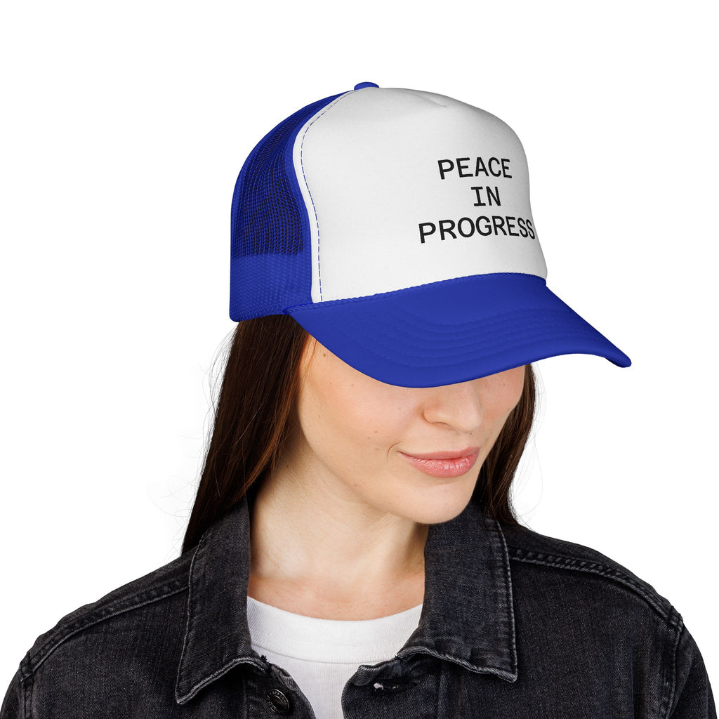 Peace In Progress Trucker Hat — Casual Mesh Cap with Positive Message