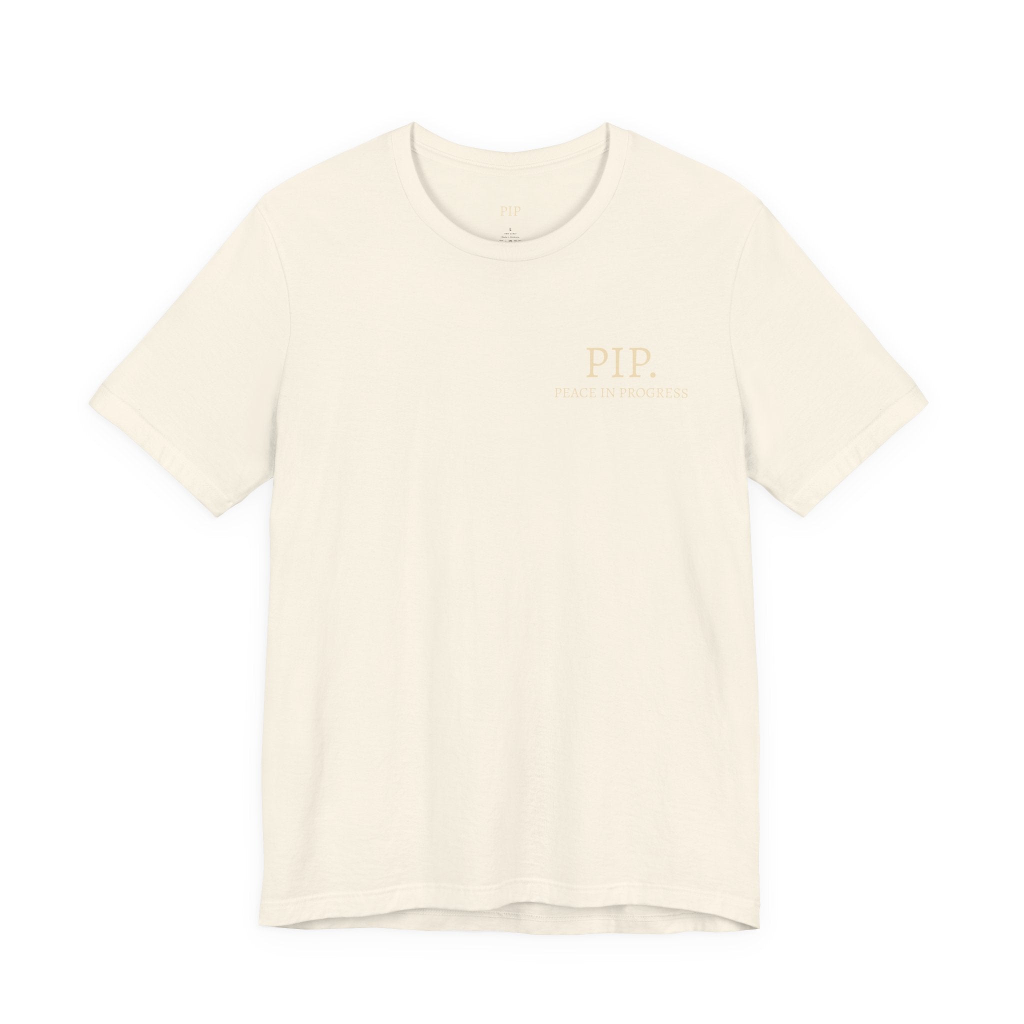 Peace In Progress Tee — PIP. Crew Neck Short Sleeve T‑Shirt