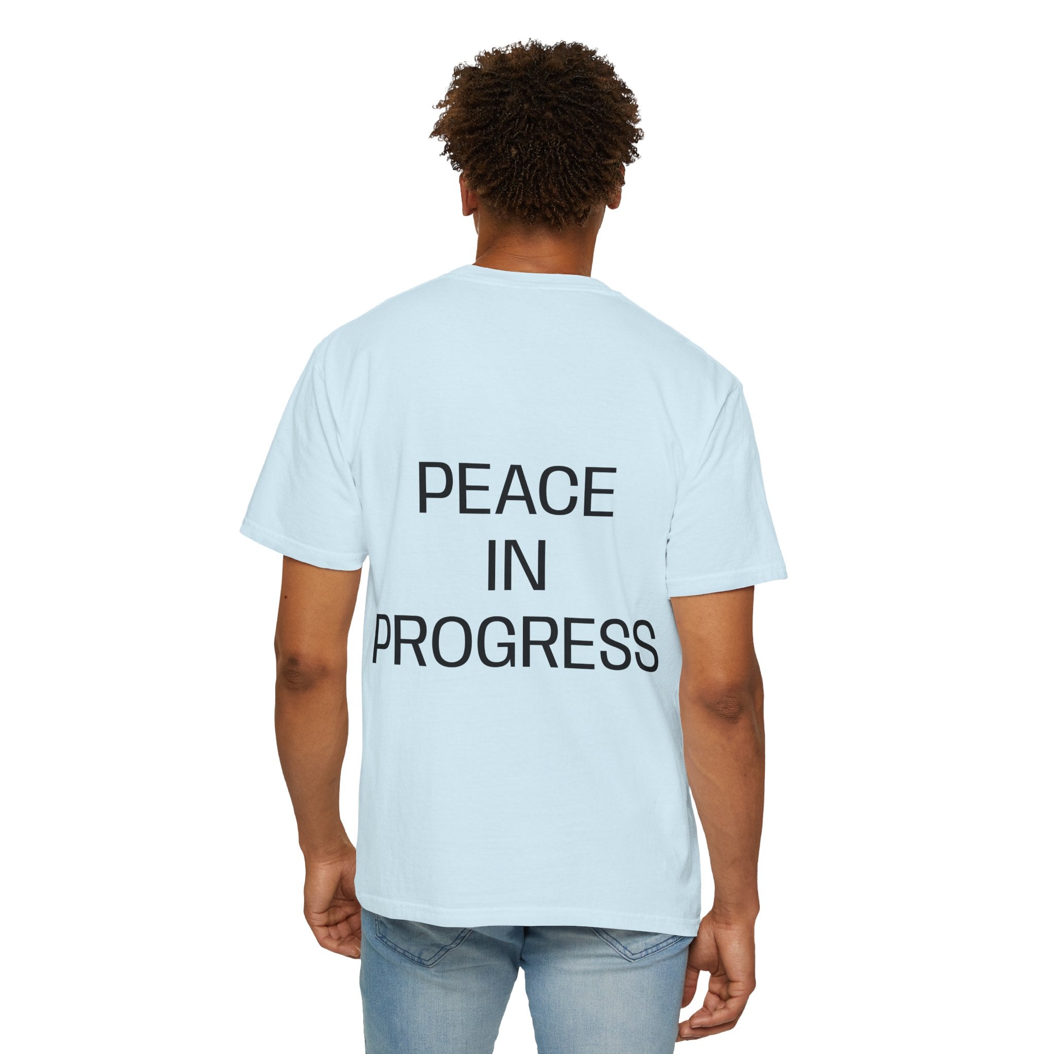 Unisex Peace in Progress T-shirt