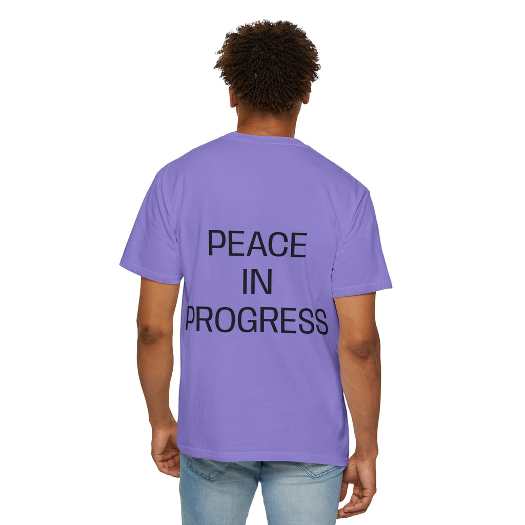 Unisex Peace in Progress T-shirt