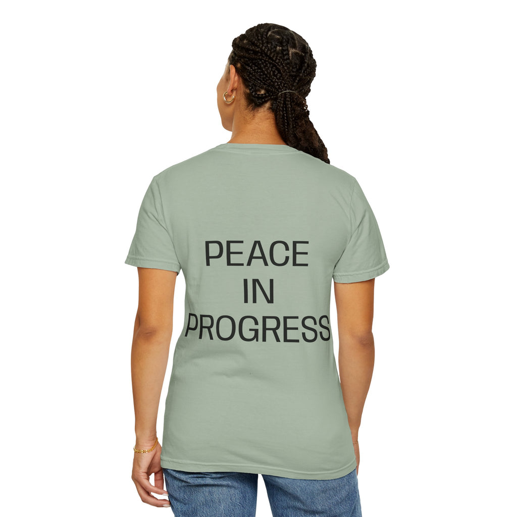 Unisex Peace in Progress T-shirt