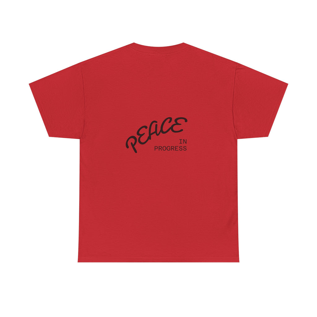 T-Shirt — "Peace in Progress" Minimal Front/Back Graphic Tee