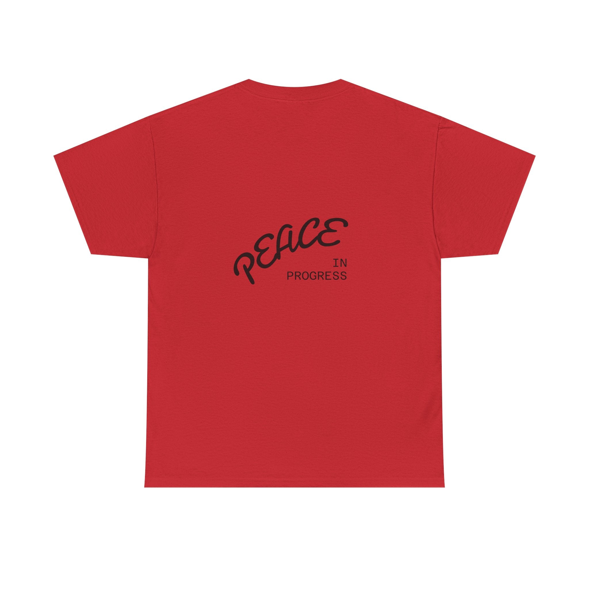 T-Shirt — "Peace in Progress" Minimal Front/Back Graphic Tee