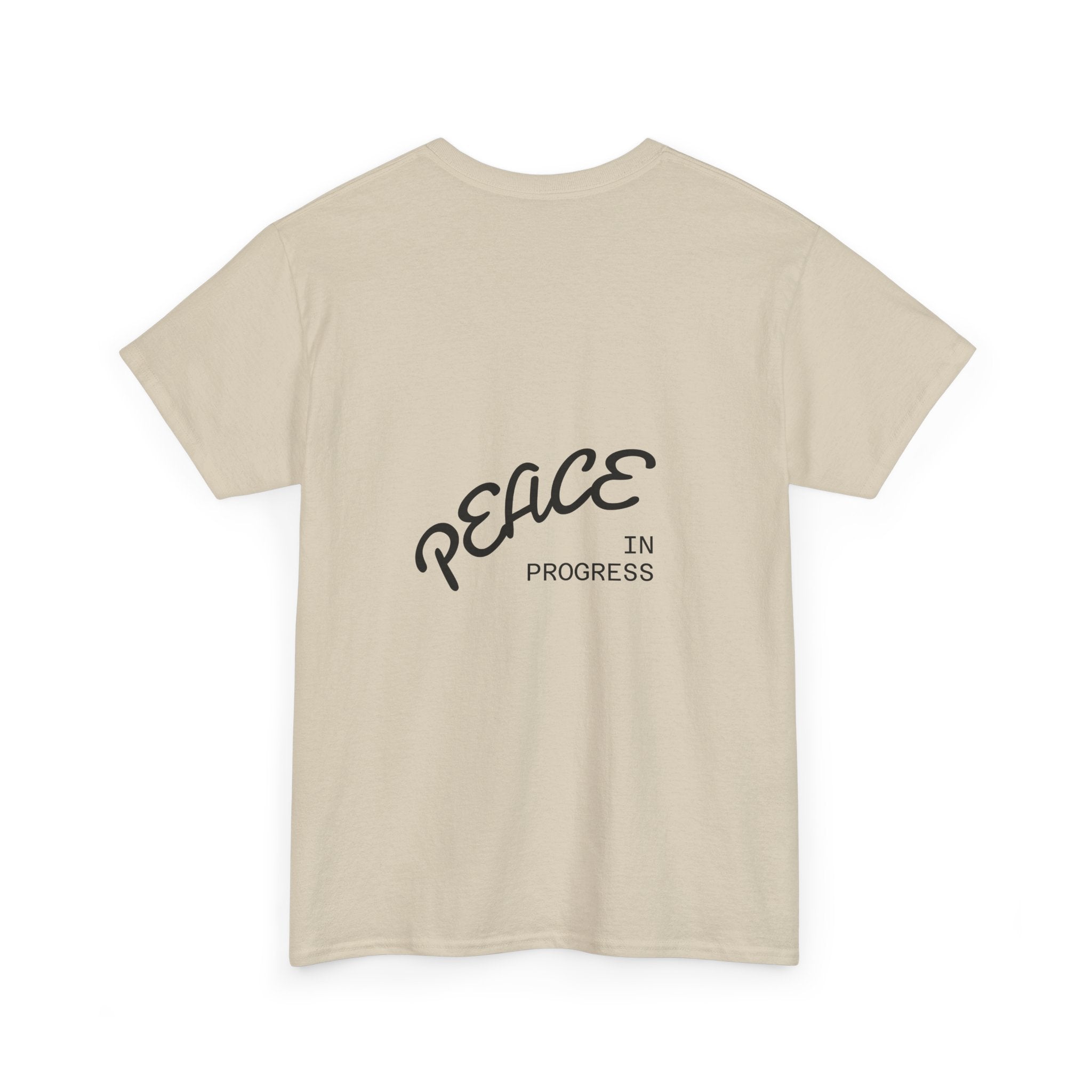 T-Shirt — "Peace in Progress" Minimal Front/Back Graphic Tee